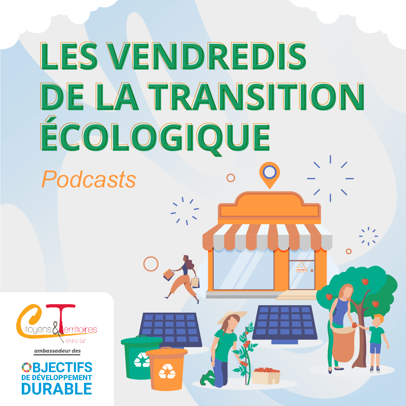 Podcasts les Vendredis de la Transition Ecologique