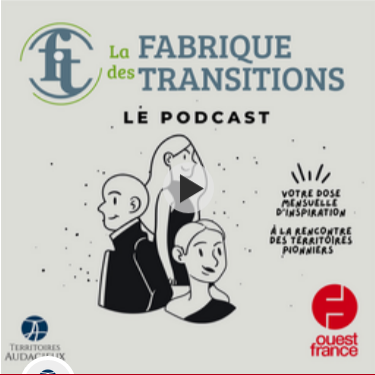 Podcast La fabrique des transitions