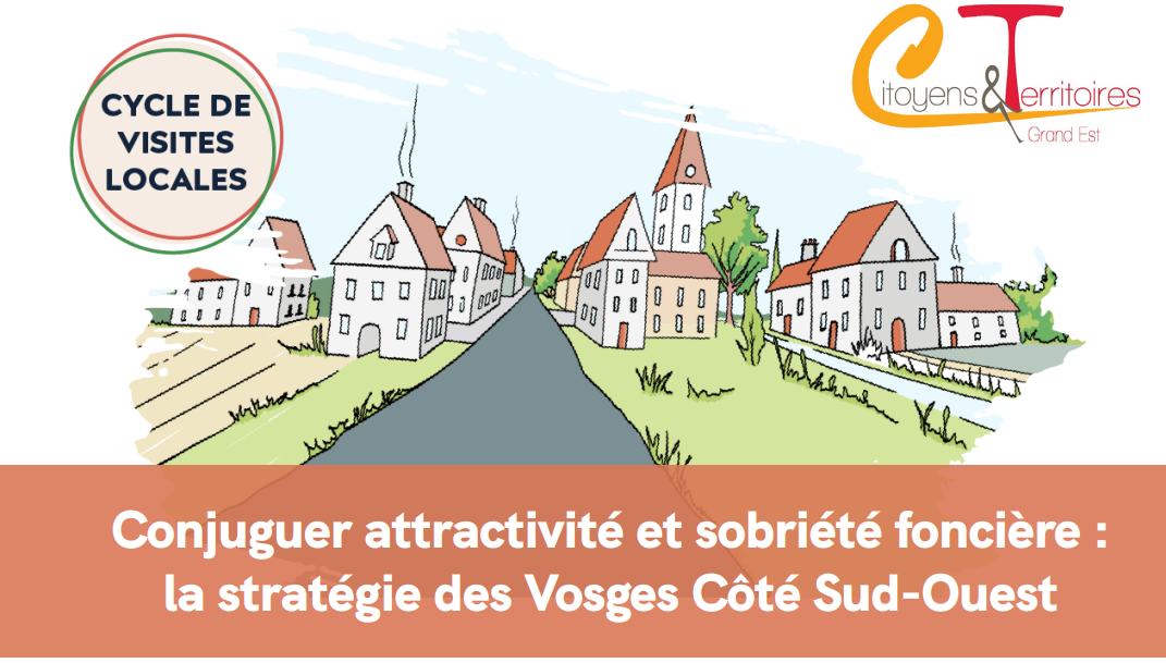 14/09/2023, 14h-17h30 – « Conjuguer attractivité et sobriété foncière : la stratégie des Vosges Côté Sud-Ouest »