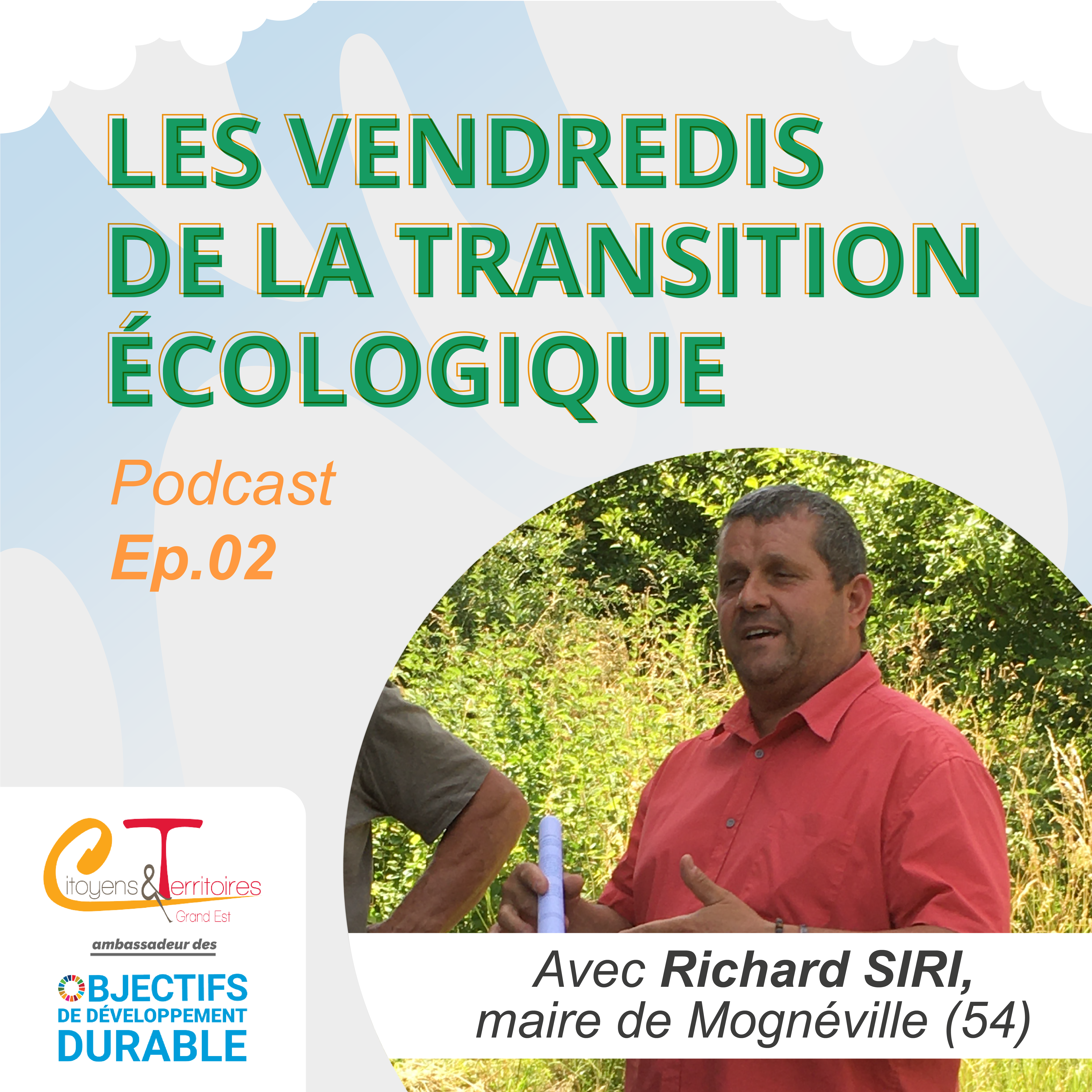 Podcast : Les Vendredis de la transition écologique – EP2 : La nature au cœur du bien vivre ensemble