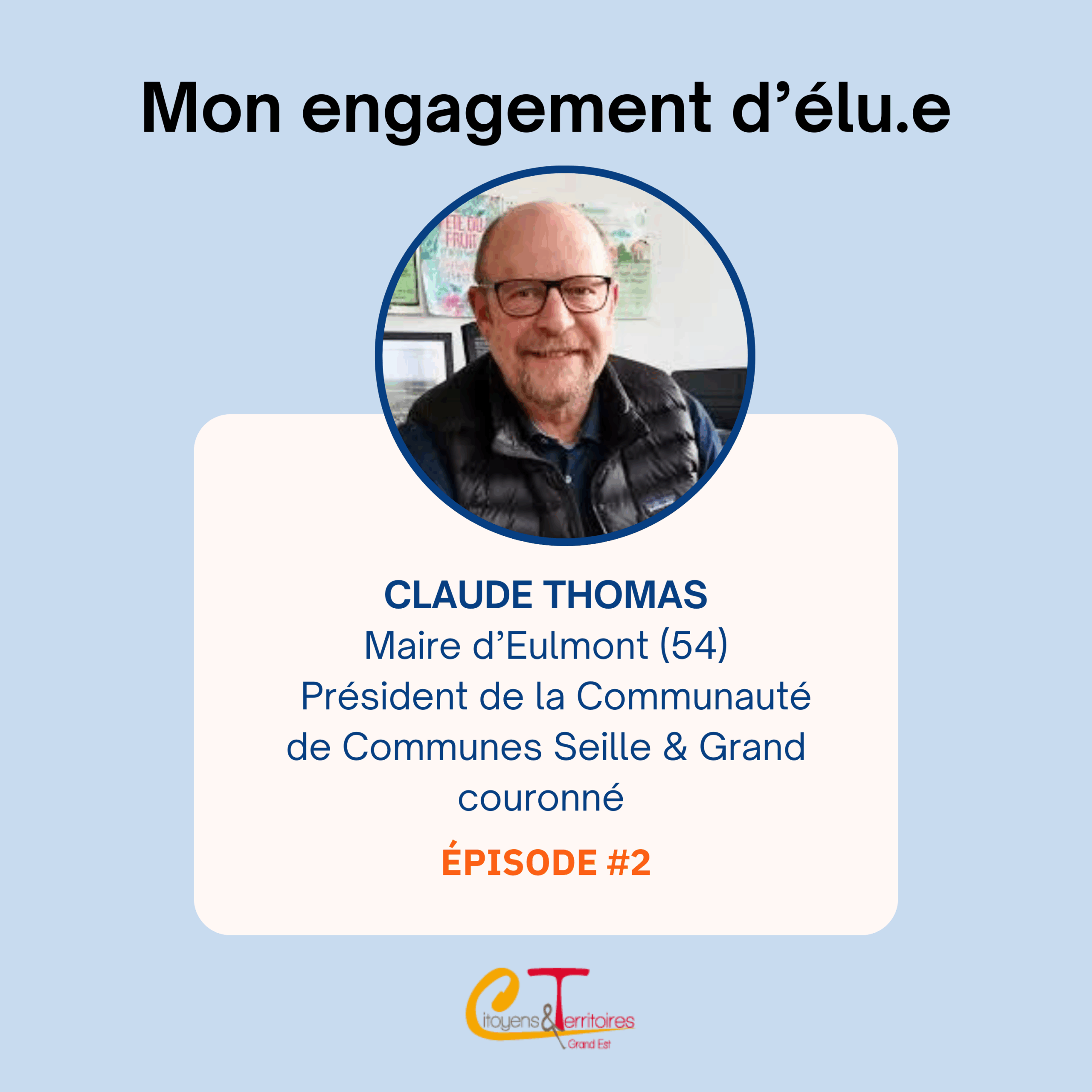 Claude Thomas : maire d&rsquo;Eulmont (54) et président de la Communauté de communes Seille et Grand Couronné